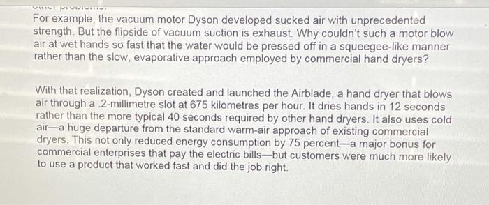 Solved Case Study: Dyson Solving Customer Problems in Ways | Chegg.com