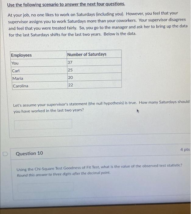Solved Use the following scenario to answer the next four | Chegg.com