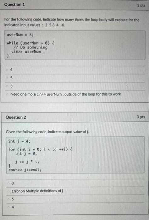 Solved Question 1 3 pts For the following code, indicate how | Chegg.com