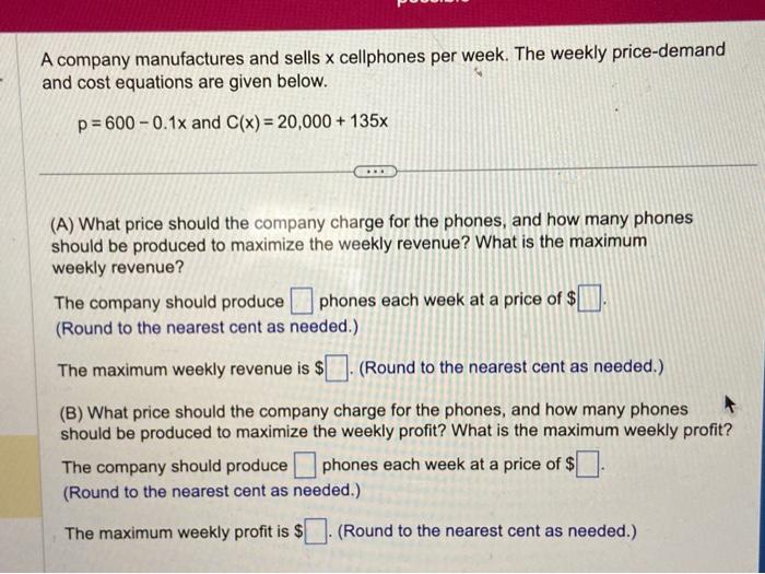 Solved A company manufactures and sells x cellphones per | Chegg.com