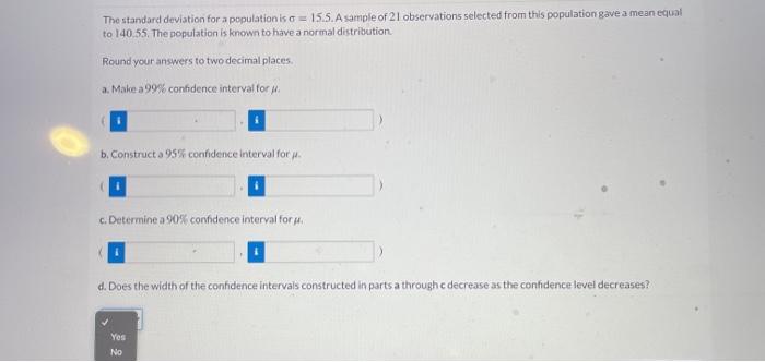 Solved The standard deviation for a population is a = 15.5. | Chegg.com