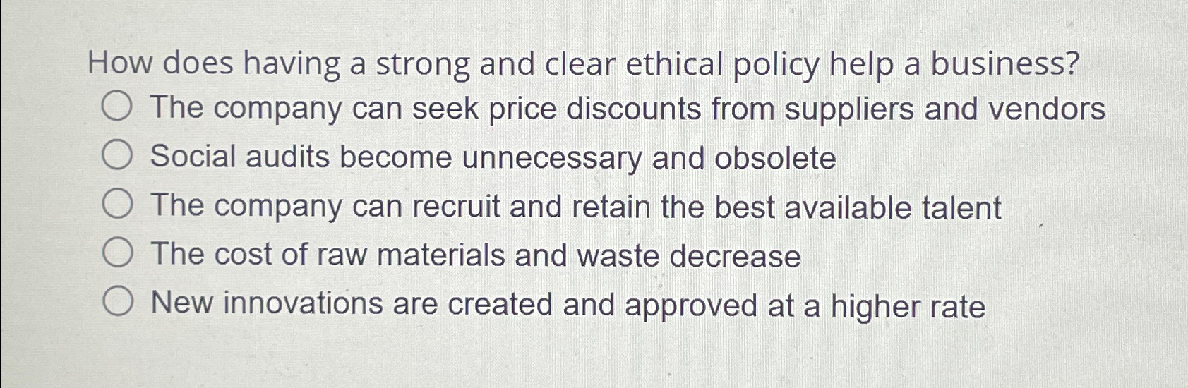 Solved How does having a strong and clear ethical policy | Chegg.com