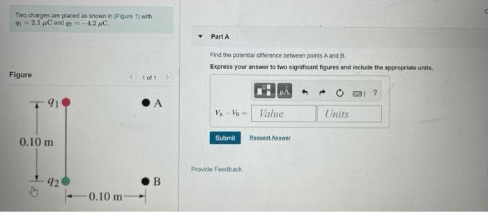 Solved Two charges are placed as shown in Figure 1) with 91 | Chegg.com