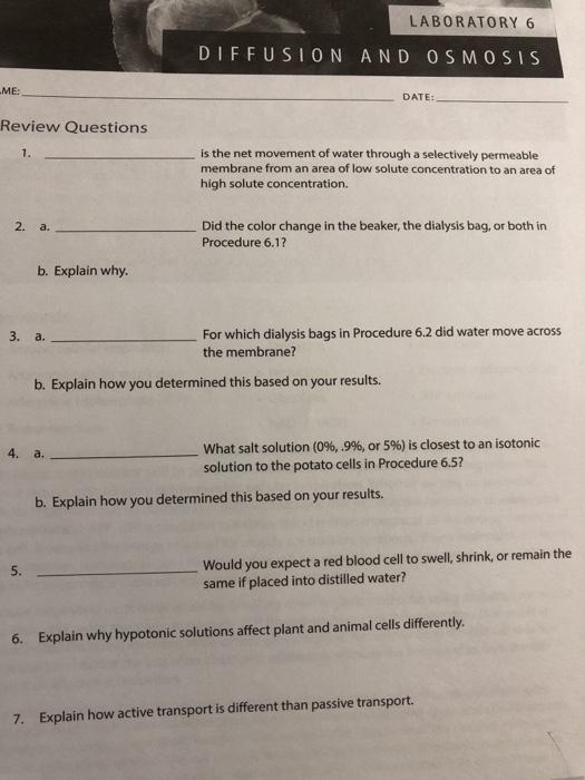 Solved LABORATORY 6 DIFFUSION AND OSMOSIS ME: DATE: Review | Chegg.com
