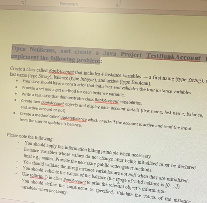 Solved Paragraph Open NetBeans, and create a Java Project | Chegg.com