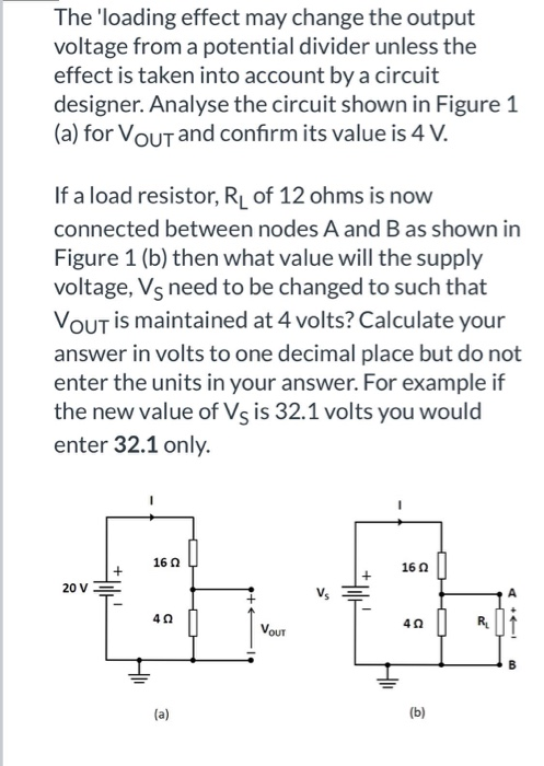 Solved The 'loading effect may change the output voltage | Chegg.com