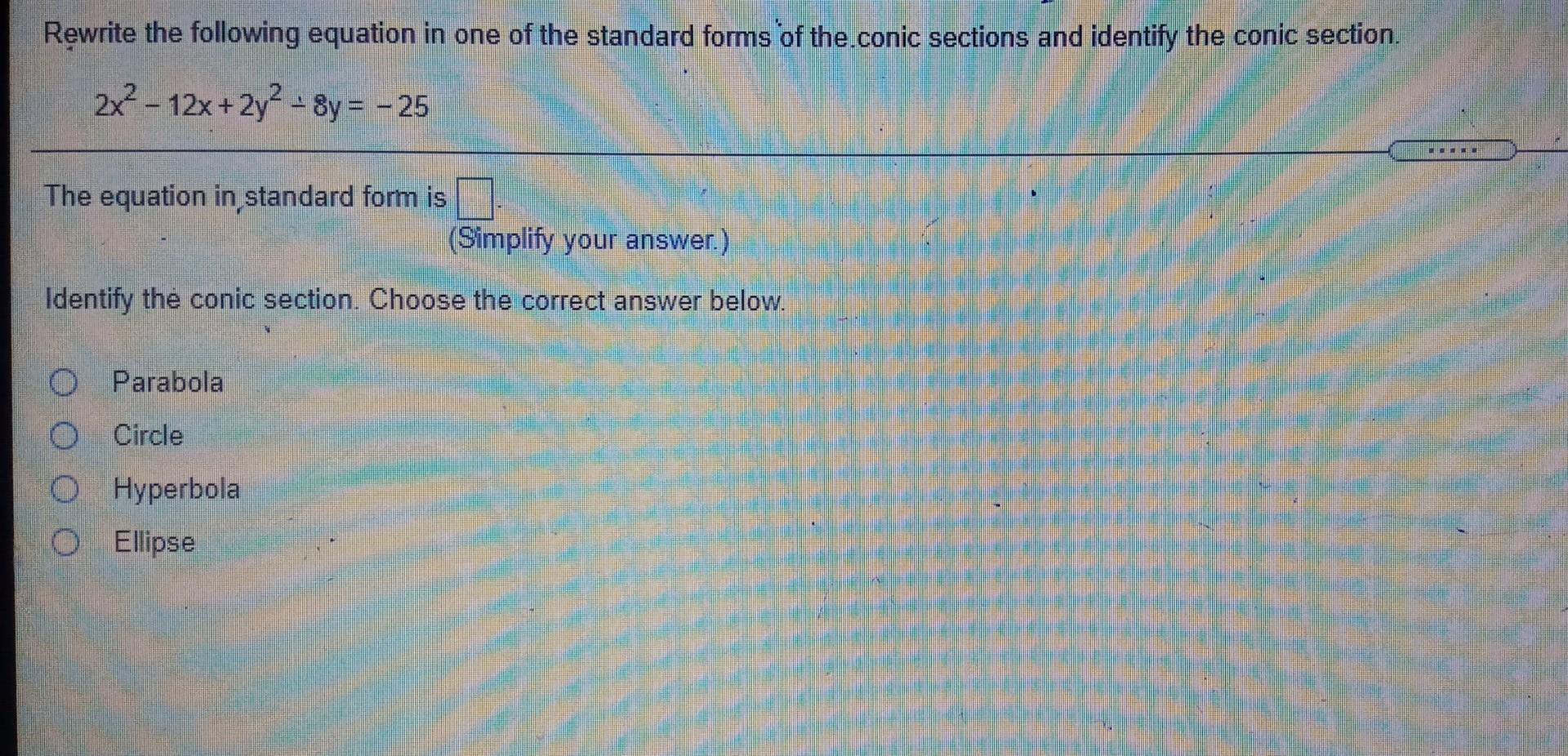 Solved Rewrite the following equation in one of the standard | Chegg.com