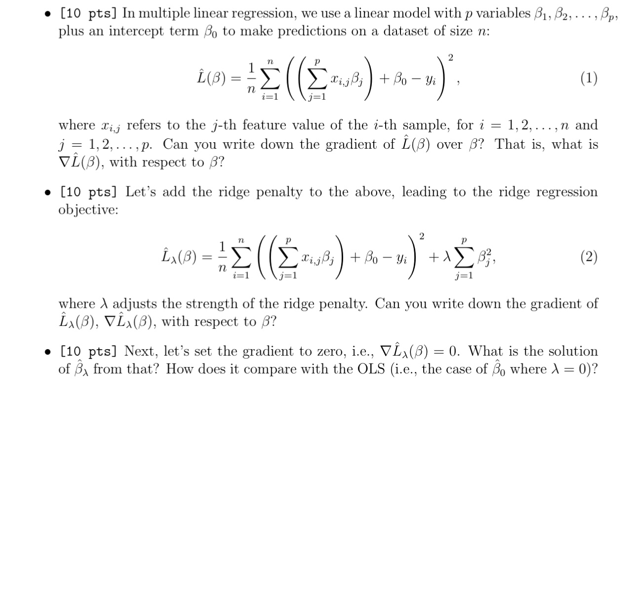 Solved [10 ﻿pts] ﻿In multiple linear regression, we use a | Chegg.com