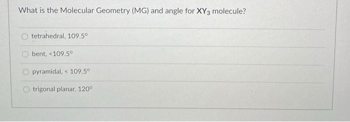 Solved A Molecule Has The Following Formula Xy3 X And Y Are Chegg Com