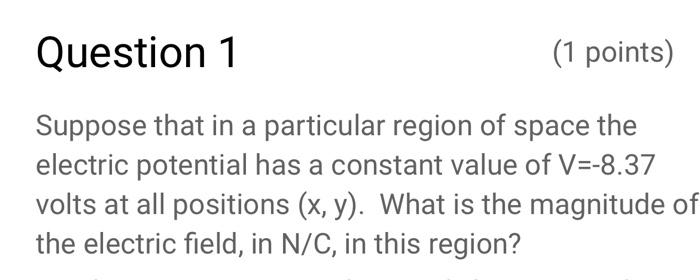 Solved Suppose that in a particular region of space the | Chegg.com