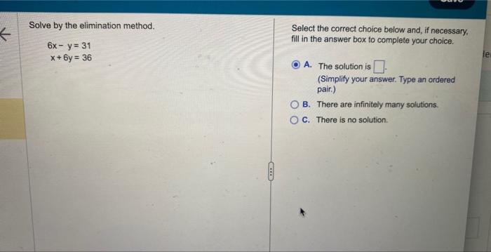 Solved Solve By The Elimination Method. Select The Correct | Chegg.com