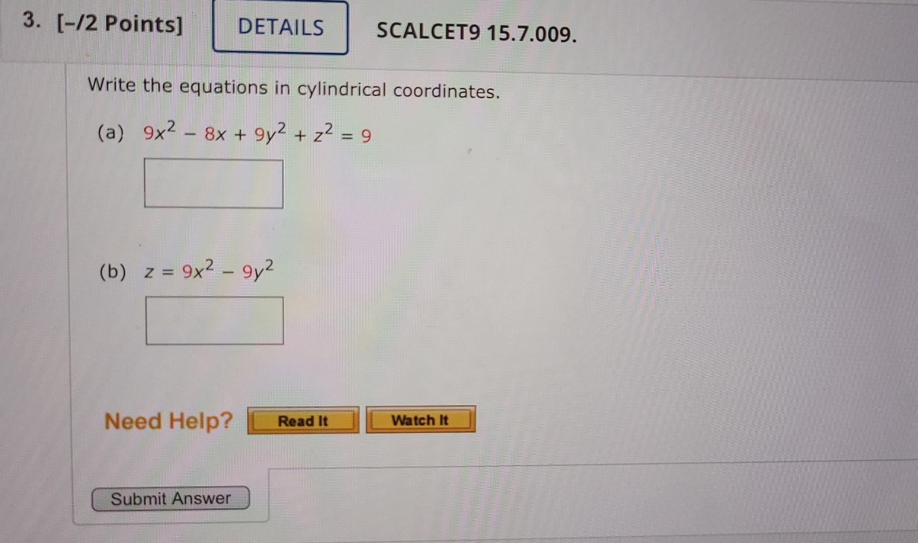 Solved 3. [-12 Points] DETAILS SCALCET9 15.7.009. Write the 