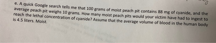 Solved E A Quick Google Search Tells Me That 100 Grams Of Chegg Com