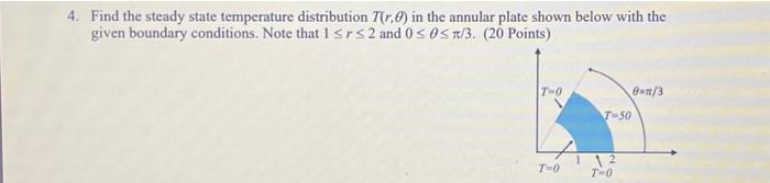 Solved 4. Find the steady state temperature distribution | Chegg.com
