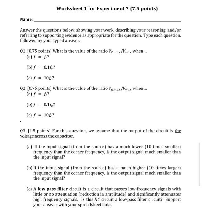 Solved Worksheet 1 for Experiment 7 (7.5 points) Name: | Chegg.com