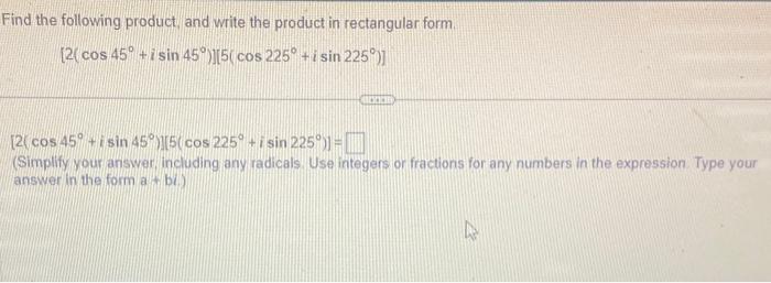 Solved Find The Following Product, And Write The Product In | Chegg.com