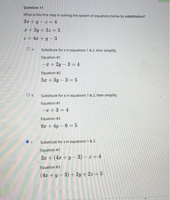 Solved Question 11 What is the first step in solving the | Chegg.com
