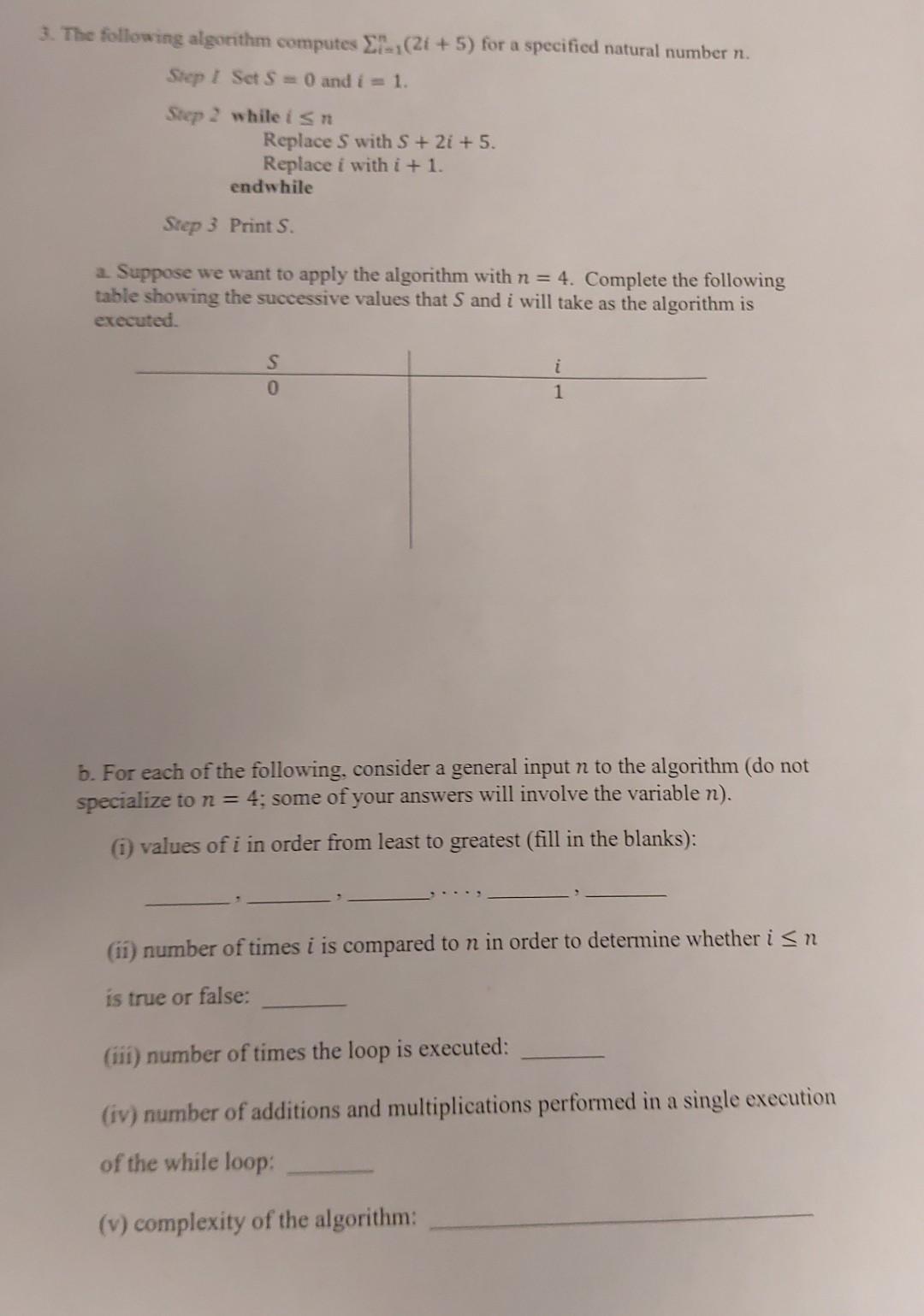 Solved 3. The following algorithm computes ∑i=1n(2i+5) for a | Chegg.com