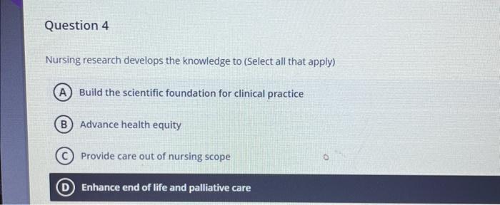 a nursing research study might address (select all that apply)