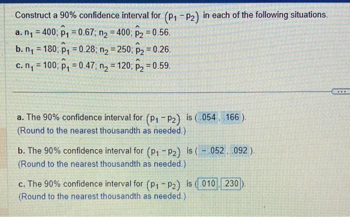 Solved Construct a 90% confidence interval for (p1−p2) in | Chegg.com
