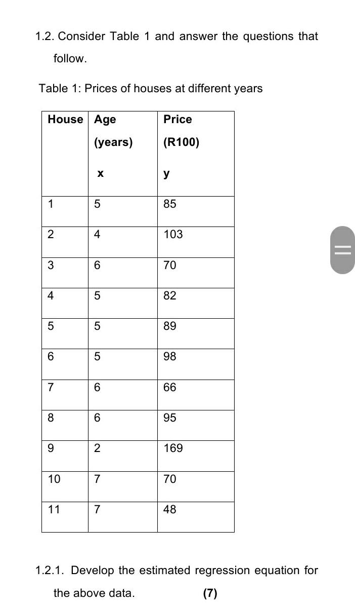 Solved 1.2. Consider Table 1 and answer the questions that | Chegg.com
