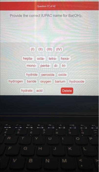 Solved Provide the correct IUPAC name for Ba(OH)2. | Chegg.com