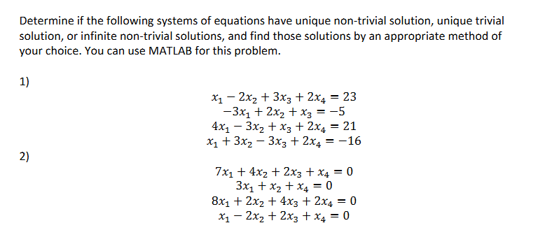 Solved Determine if ﻿the following systems of ﻿equations | Chegg.com