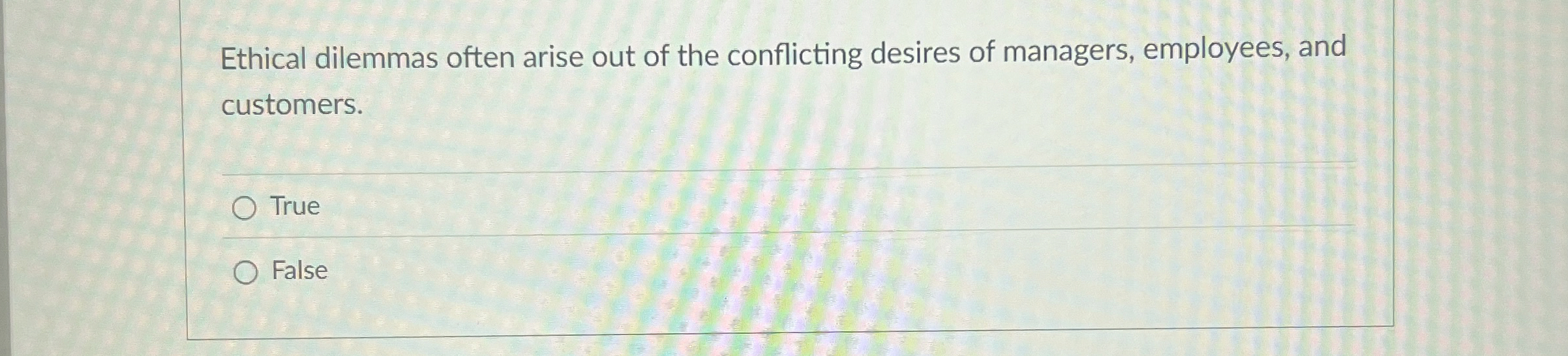Solved Ethical dilemmas often arise out of the conflicting | Chegg.com