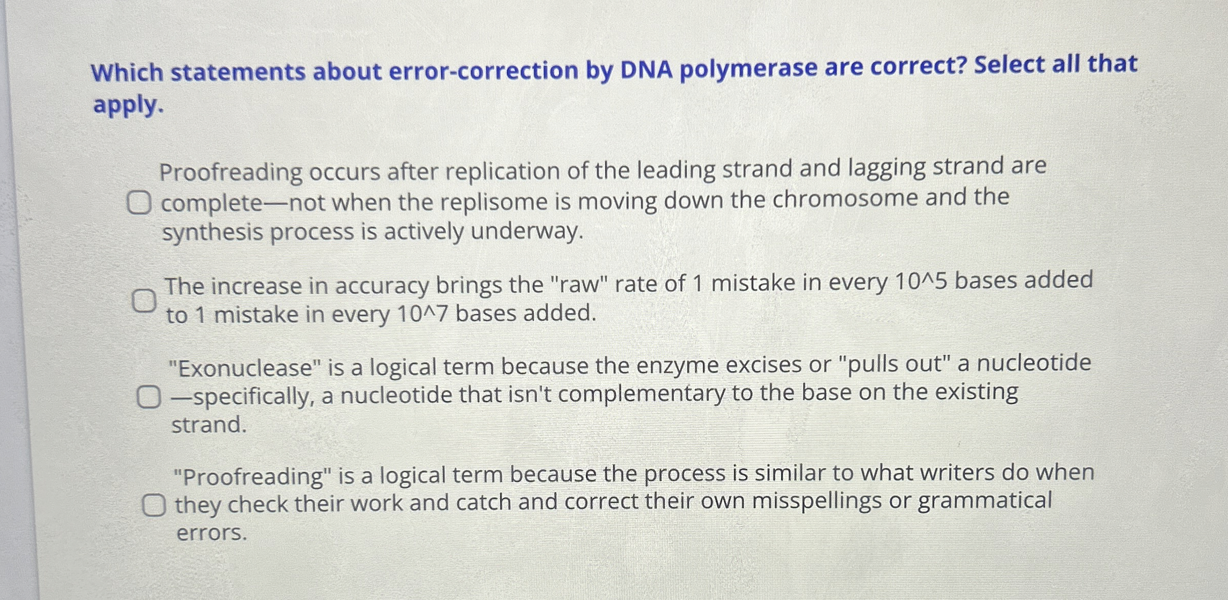 Solved Which statements about error-correction by DNA | Chegg.com