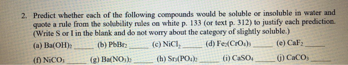 Solved 2. Predict whether each of the following compounds | Chegg.com