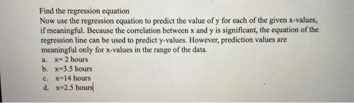 Solved Find the equation of the regression line for the | Chegg.com