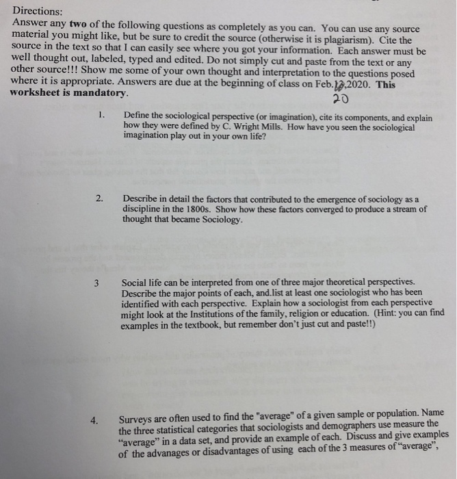 Directions Answer any two of the following questions