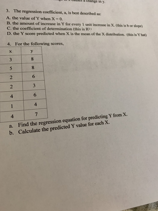 Solved Causes Change in y. 3. The regression coefficient, a, | Chegg.com