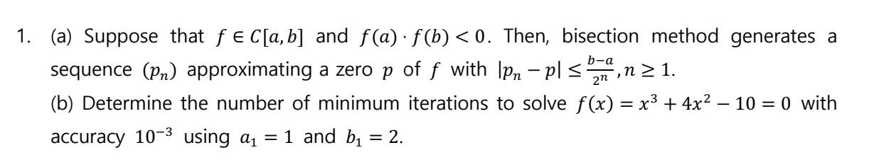 Solved 1. (a) Suppose that f∈C[a,b] and f(a)⋅f(b)