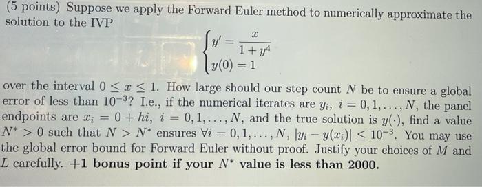 Solved 2 (5 points) Suppose we apply the Forward Euler | Chegg.com
