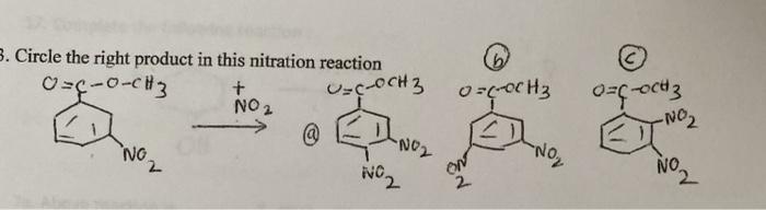 3 Circle The Right Product In This Nitration Chegg Com