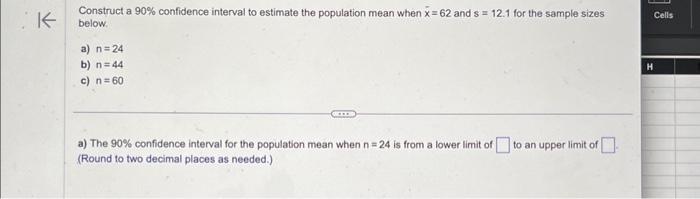 Solved Construct a 90% confidence interval to estimate the | Chegg.com