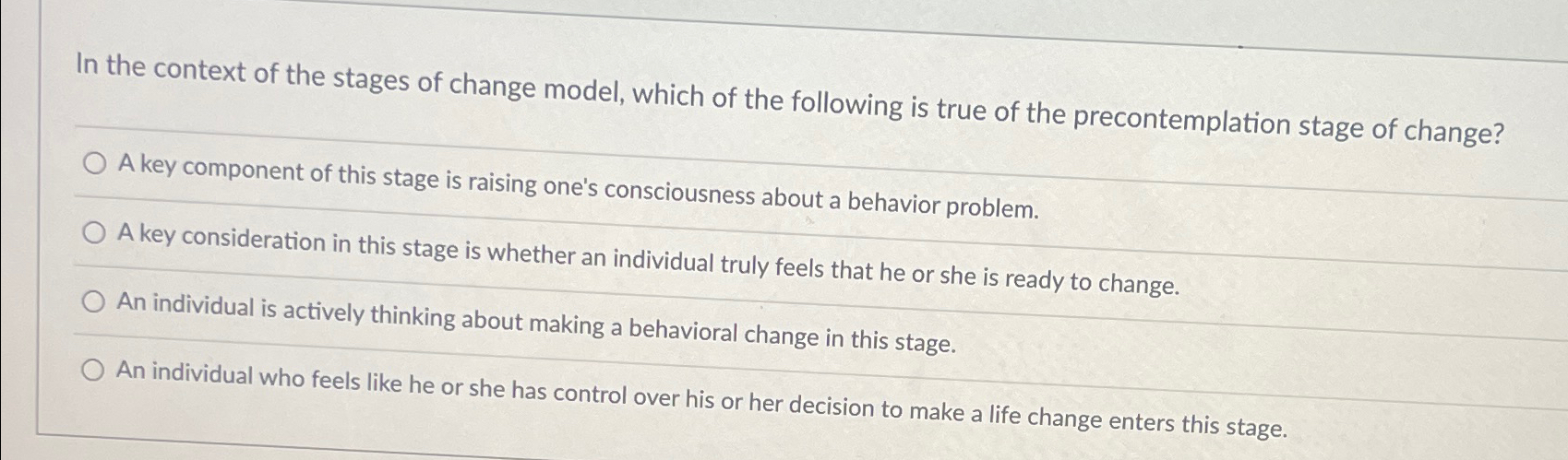 Solved In the context of the stages of change model, which | Chegg.com