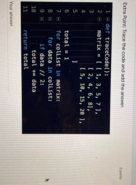 Solved Extra Point: Trace the code and add the answer. 5 | Chegg.com