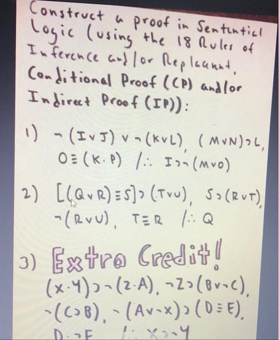 Solved Construct a proof in Sentential logic (using the 18 | Chegg.com