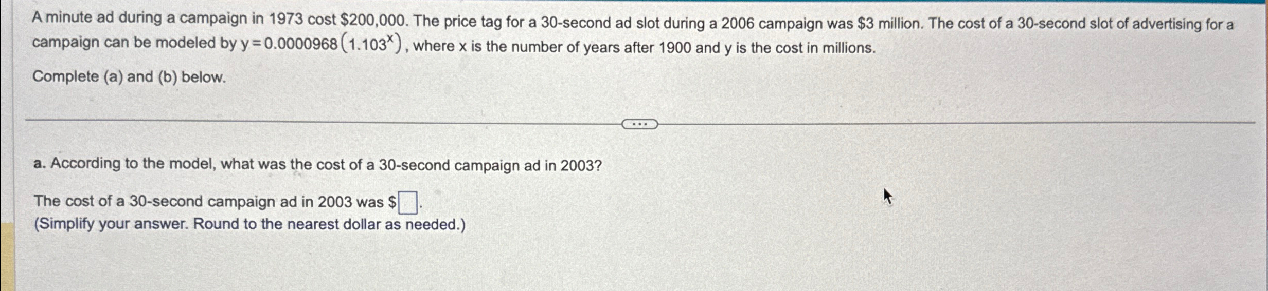 Solved A minute ad during a campaign in 1973 ﻿cost $200,000. | Chegg.com