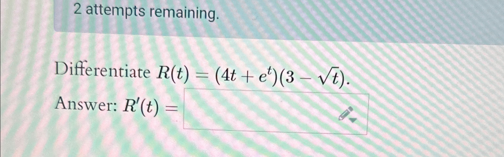 Solved 2 ﻿attempts remaining.Differentiate | Chegg.com
