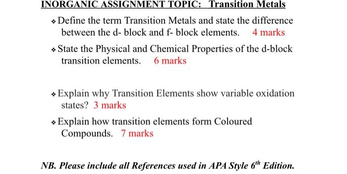 Solved INORGANIC ASSIGNMENT TOPIC: Transition Metals Define | Chegg.com