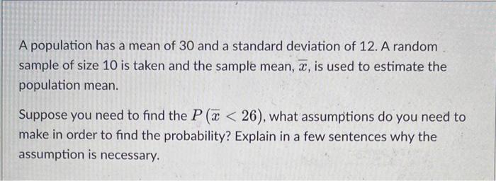 Solved A population has a mean of 30 and a standard | Chegg.com