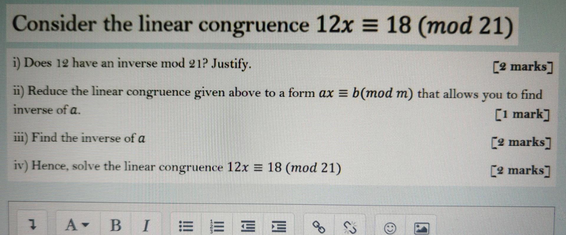 Solved Consider The Linear Congruence 12x = 18 (mod 21) I) | Chegg.com