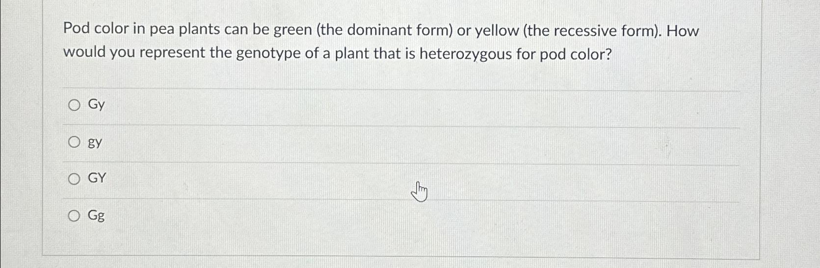 Solved Pod color in pea plants can be green (the dominant | Chegg.com