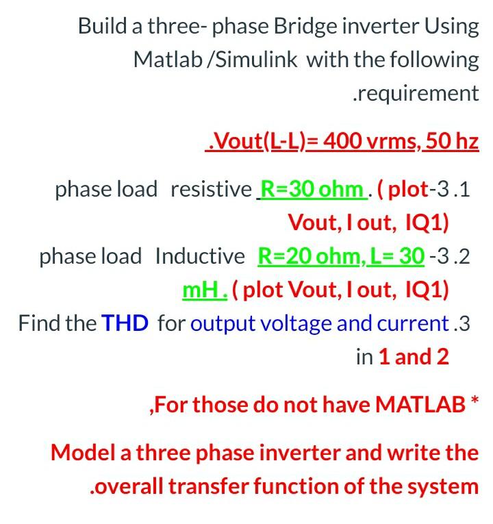 Solved Build a three-phase Bridge inverter Using | Chegg.com