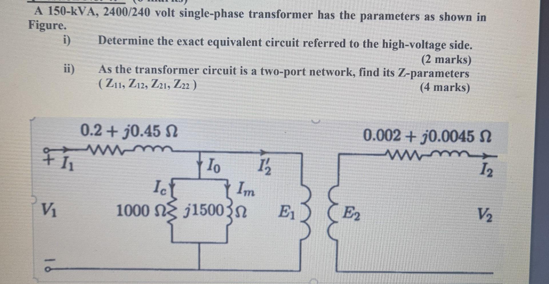 Solved A 150-kva, 2400 240 Volt Single-phase Transformer Has 