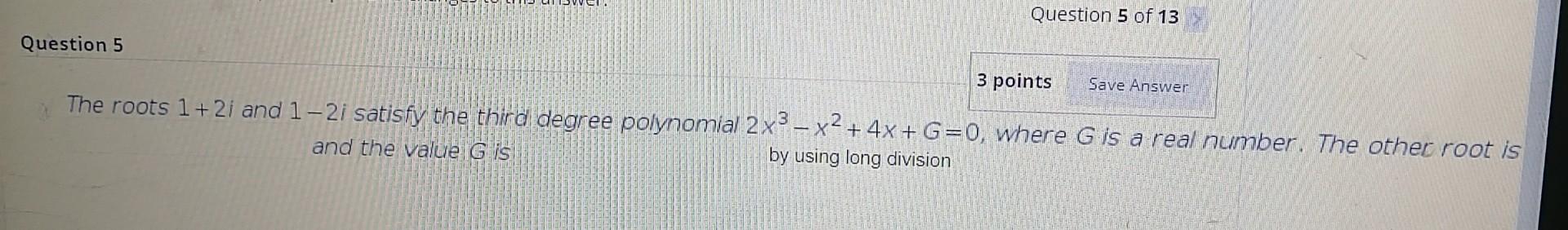 Solved Question 5 of 13 Question 5 3 points Save Answer The | Chegg.com