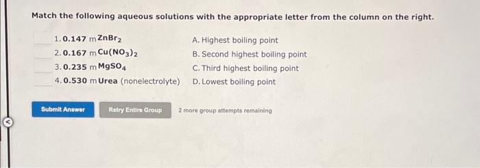 Solved The Boiling Point Of A Solution INCREASES With The | Chegg.com